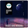Right and Wrong (Remix)