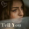 Tell You