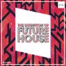 The Definition Of Future House Vol. 19