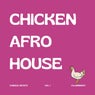 Chicken Afro House 2025 Vol.1