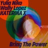 Bring The Power