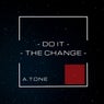 Do It/The Change