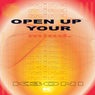 OPEN UP YOUR MIND