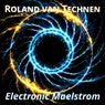 Electronic Maelstrom