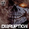 Disruption