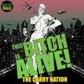 The Bitch Is Alive (feat. Viva Ruiz) [Remixes]