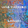 Broken