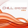 Chill Easter