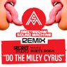Do The Miley Cyrus - Amsterdam Sound Machine Remix