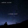 A STRANGE NIGHT