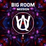 Big Room Mission