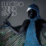 Electro Wind Band (feat. Monoblok) [A Tribute to Vitalic, Aphex Twin, Nathan Fake / James Holden]