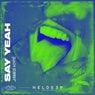 Say Yeah (Extended Mix)
