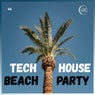 Tech House Beach Party
