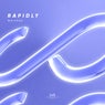 Rapidly