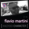 Kaleydo Character: Flavio Martini EP 1