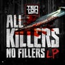 All Killers, No Fillers LP Volume 1