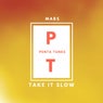 Take It Slow