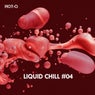 Liquid Chill, Vol. 04