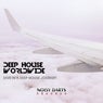Deep House Worldwide (Dive In A Deep House Journey)