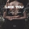 Like You