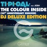 The Colour Inside (20Th Anniversary Remixes) - Dj Deluxe Edition