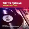 Tidy vs Nukleuz, Vol. 1