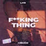 Fucking Thing