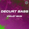 Violet Skin