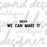 We Can Make It
