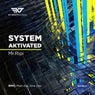 System Aktivated