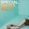 Special Waves, Vol. 2