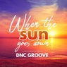 When the Sun Goes Down