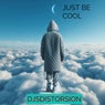 Just Be Cool