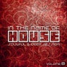 In The Name Of House - House & Soulful Session #8