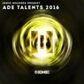IONIC Records presents: ADE Talents 2016