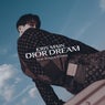 Dior Dream (feat. Bvegya & Kimo:L)