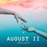 August II Compilation