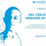Del Cielo Remixes EP