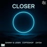 Closer
