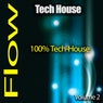 Tech-House Flow, Pt. 2 (100%% Tech-House)