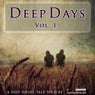 Deep Days Volume 1