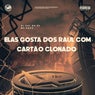 Elas Gosta dos Raul Com Cartão Clonado