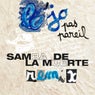 Pas pareil