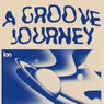 A Groove Journey - Extended Mix