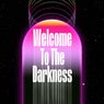 Welcome To The Darkness