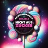 Nicht aus Zucker (Extended Mix)