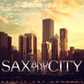 Sax and the City (Erotic Sax Grooves)