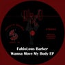 Wanna Move My Body EP