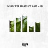V/A To Sum It Up - 5
